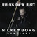 Nicke Borg Homeland-Ruins of a Riot 